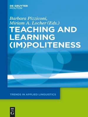 cover image of Teaching and Learning (Im)Politeness